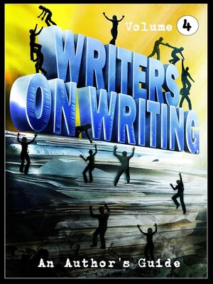 Writers on Writing Volume4 - ebook